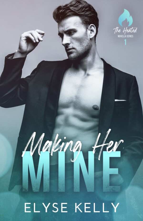 Making Her Mine (Retired Cover)