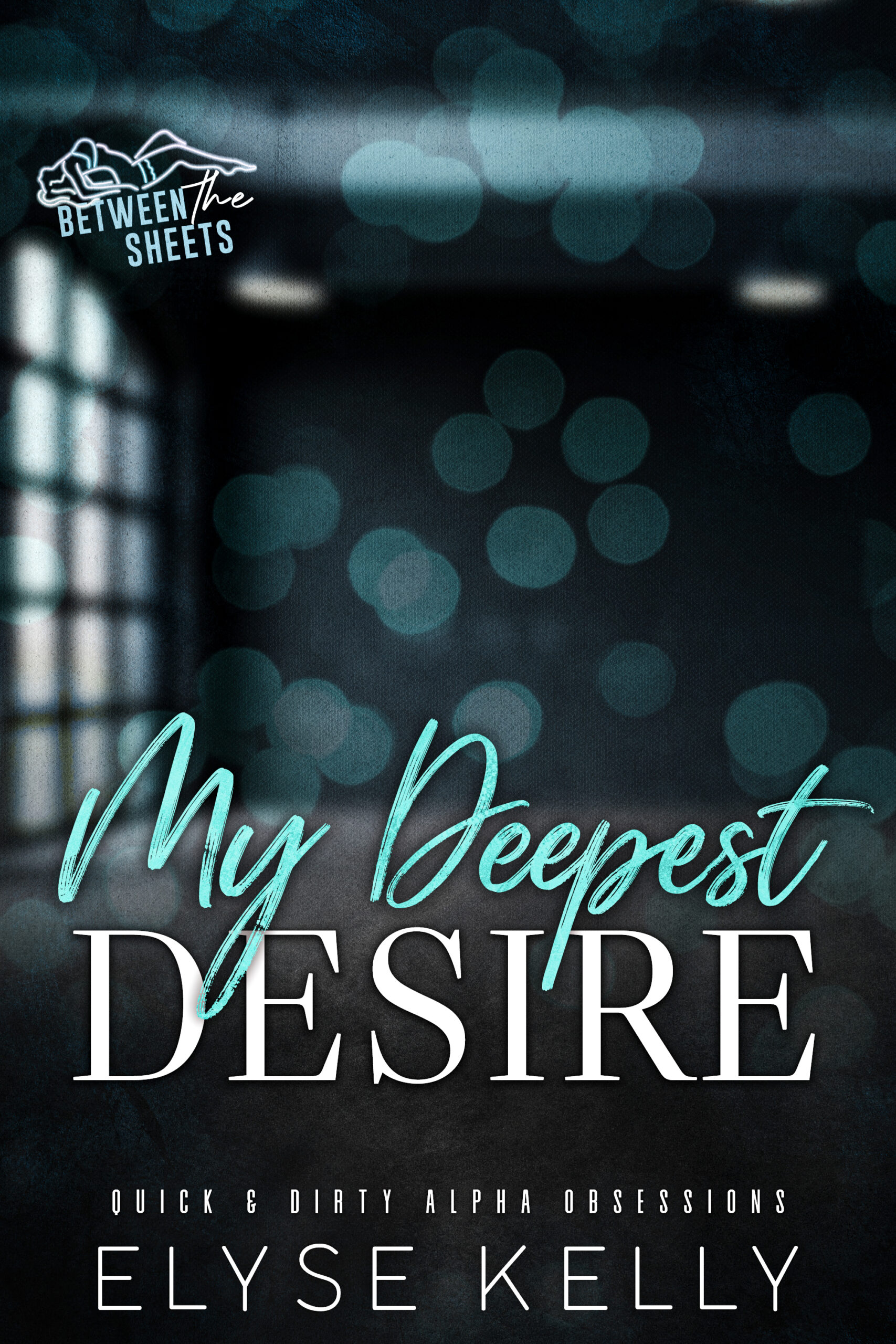 My Deepest Desire